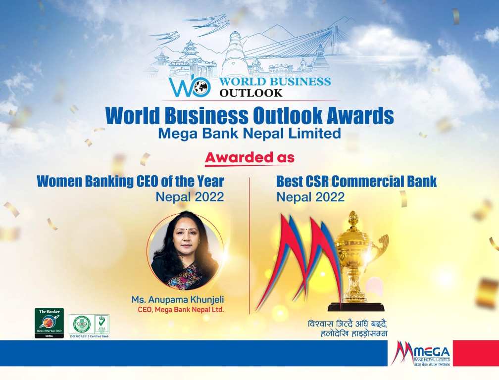 मेगा बैंँकले एकैसाथ प्राप्त गर्यो दुई अन्तर्राष्ट्रिय अवार्ड, बैकले सबैलाई दियो धन्यवाद 